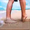 Tacio Lopes - Com Você - Single